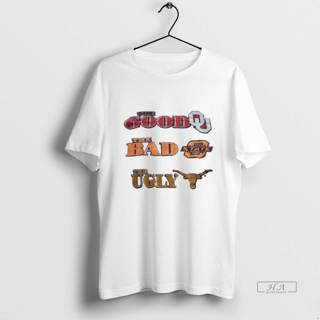Trendy The Good Oklahoma The Bad Oklahoma State The Ugly Texas Longhorns