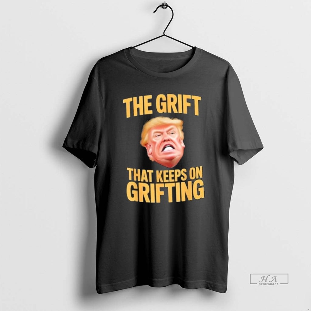 Trendy The Grift That Keeps On Grifting Trump