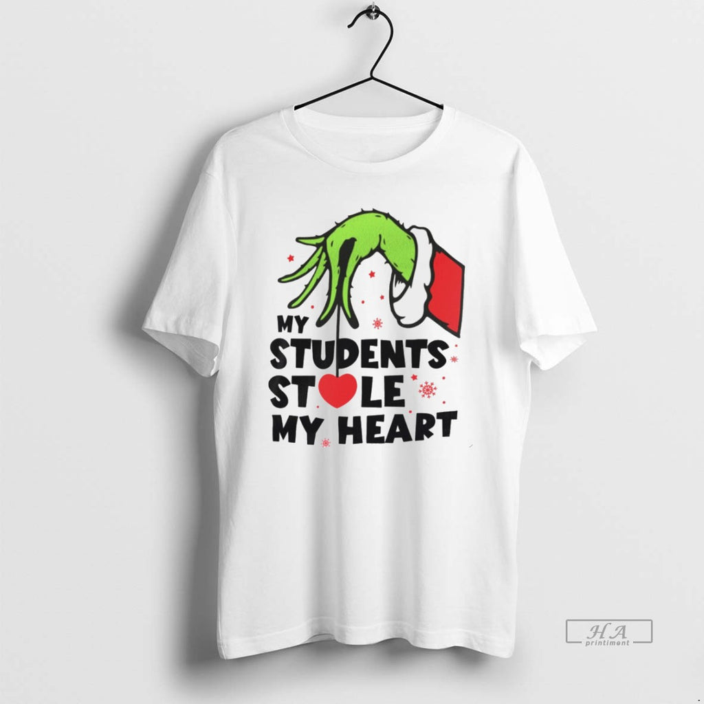 Trendy The Grinch Hand My Students Stole My Heart Christmas White