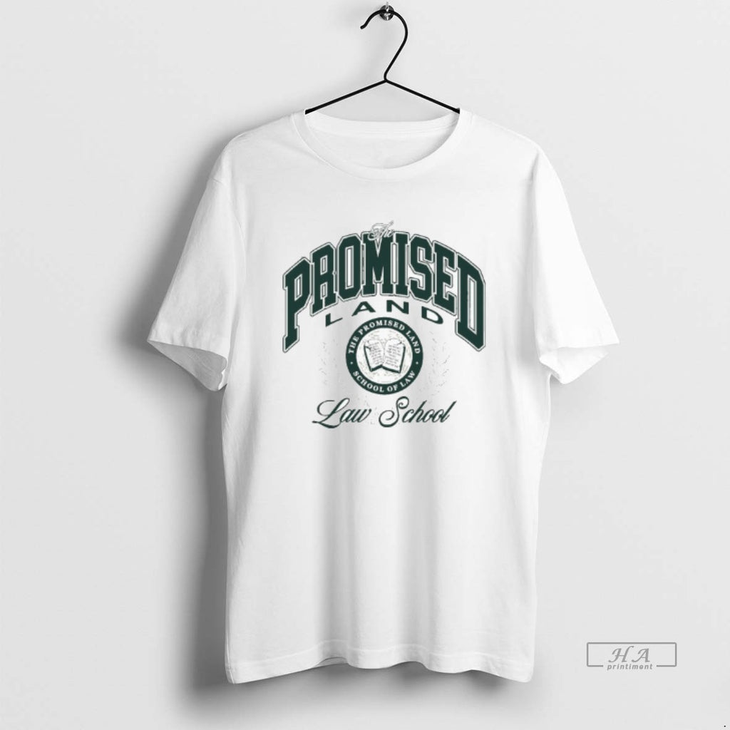 Trendy The Promised Land Honor School Of Law