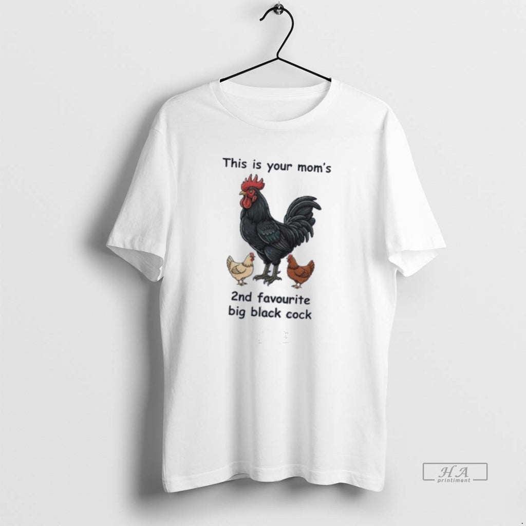 Trendy This Is Your Moms 2nd Favourite Big Black Cock