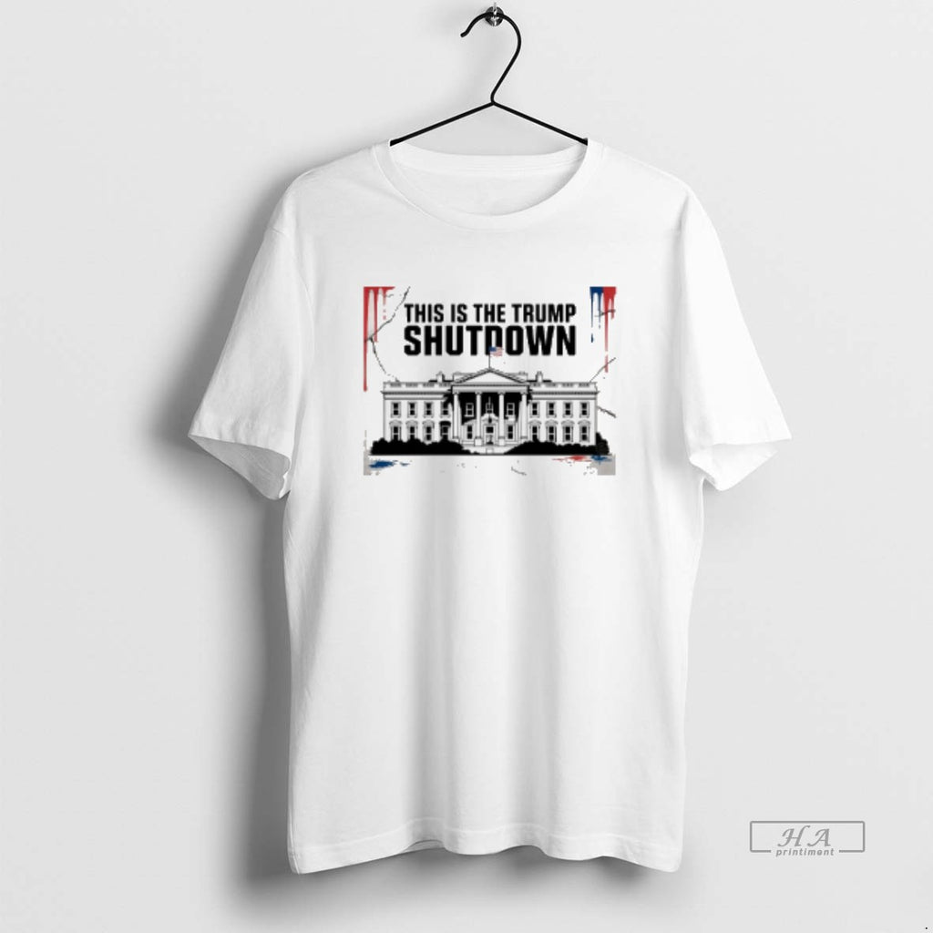 Trendy This Is The Trump Shutdown