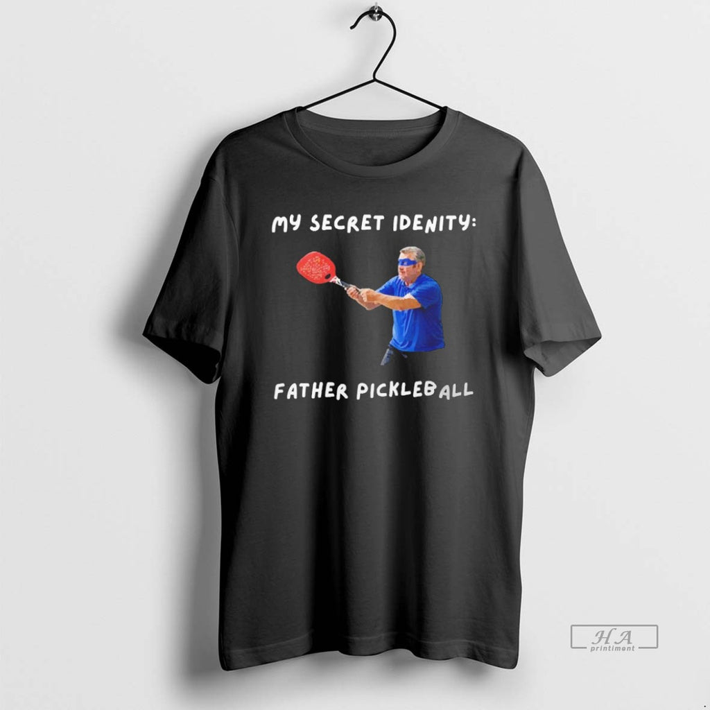 Trendy Splnsrfa My Secret Identity Father Pickleball Blackshirt