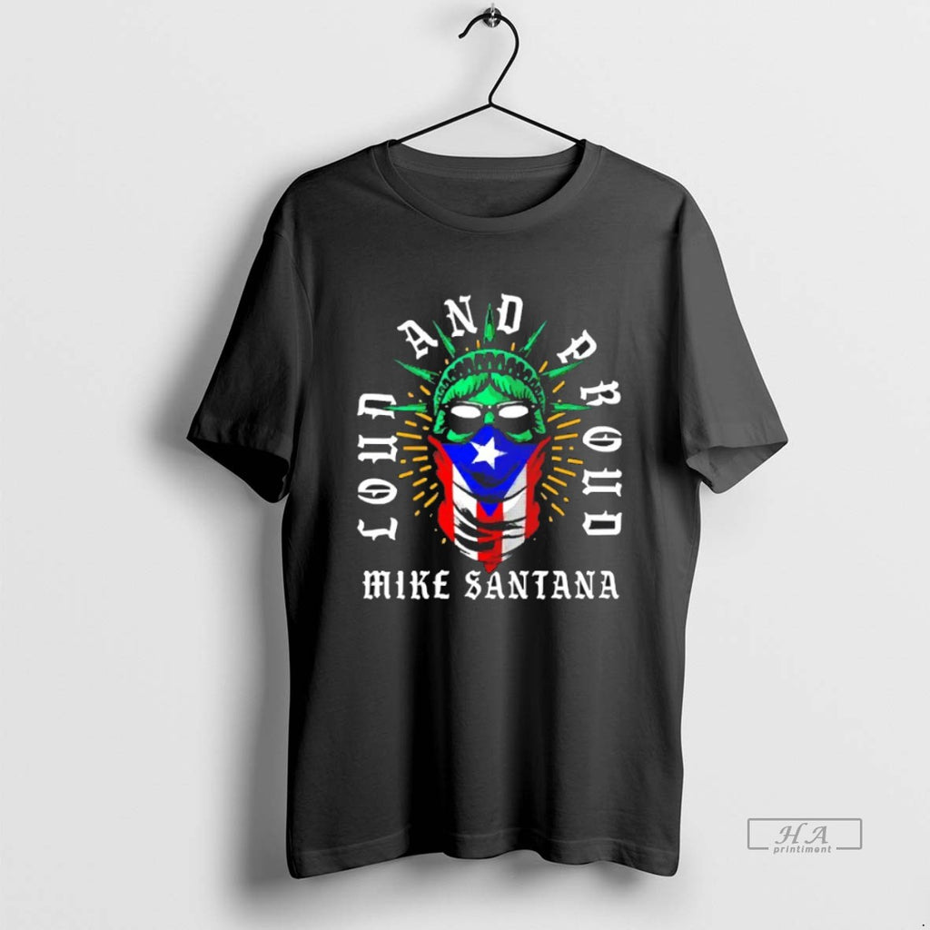 Trendy Tcfpzqvl Mike Santana Loud And Proud Blackshirt