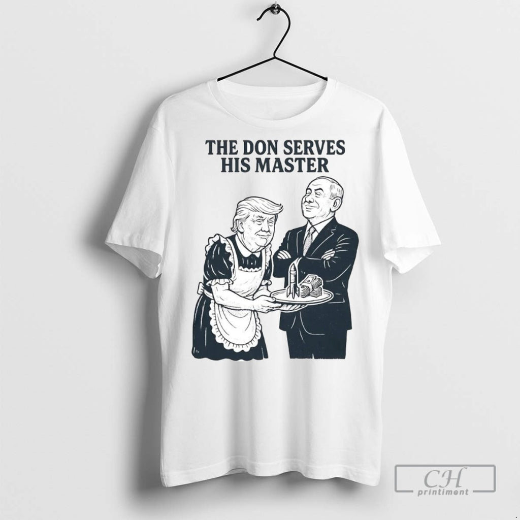 Trump Maid The Don Serves His Master Rocket And Cashes Putin T Shirts