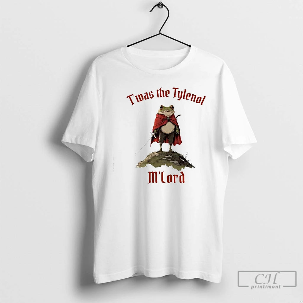 Twas The Tylenol Mlord Funny Frog T Shirts