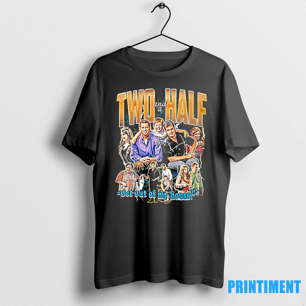 Two And A Half Men Get Out Of My House Tshirts Sweater