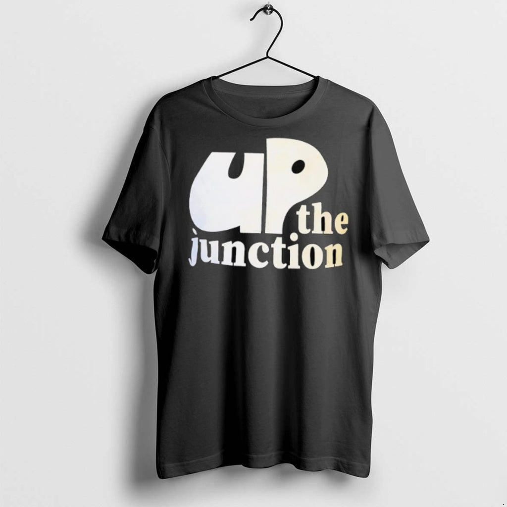 Up The Junction T Shirts