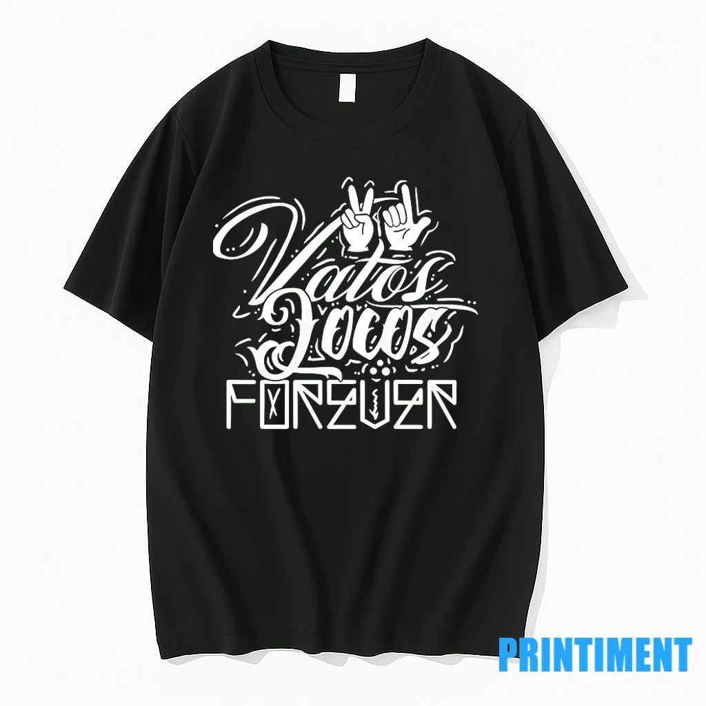 Vatos Locos Forever Tshirts Sweater