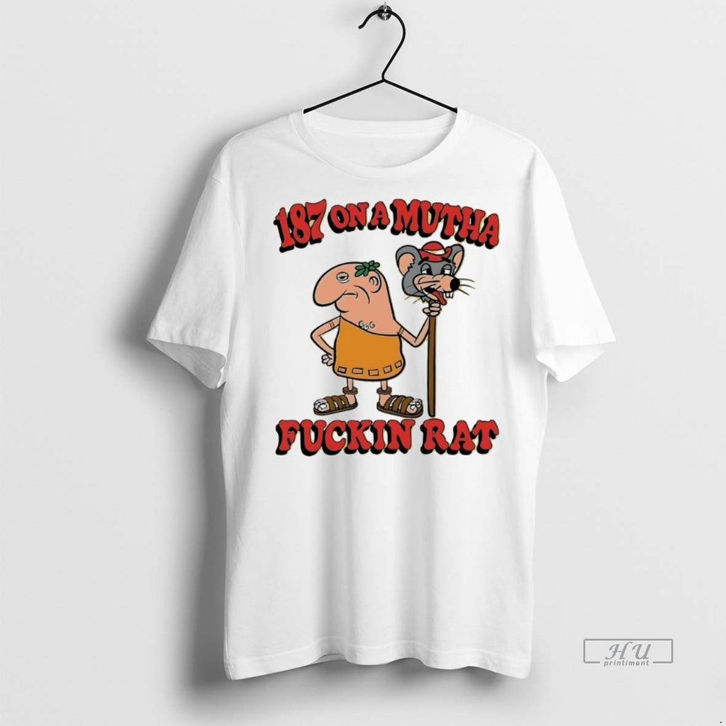 Viral 187 On A Mutha Fuckin Rat Tee Shirt Sweater