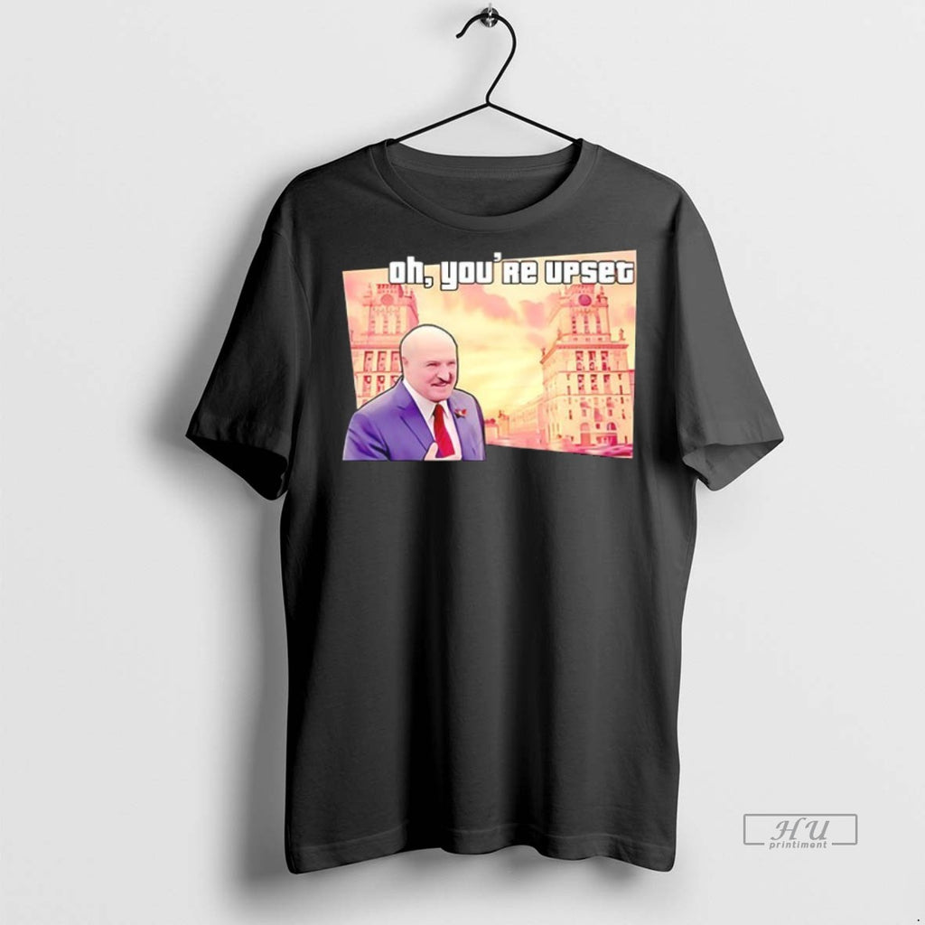 Viral Alexander Lukashenko Oh Youre Upset Ceramic Ceramic And Classic Dad Cap Tee Shirt Sweater