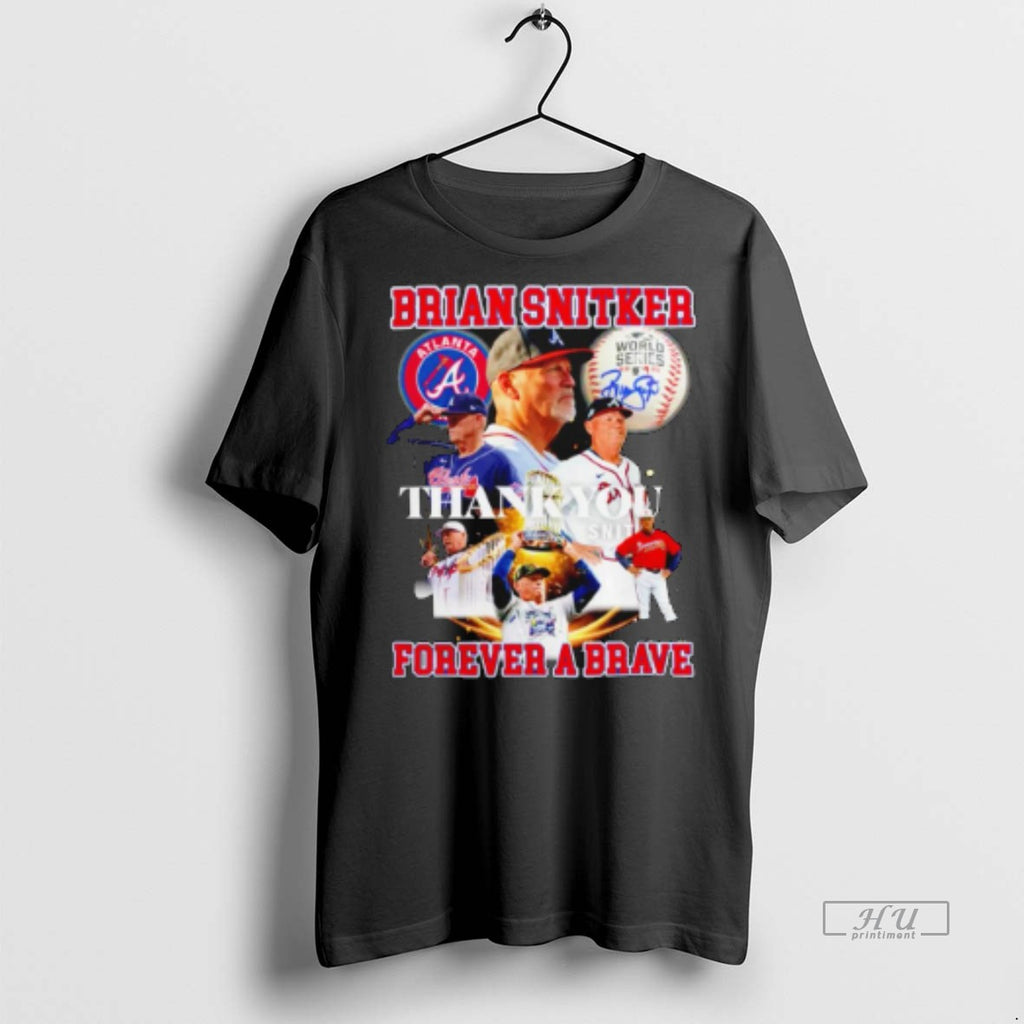 Viral Brian Snitker Thank You Forever A Brave 2025 Tee Shirt Sweater