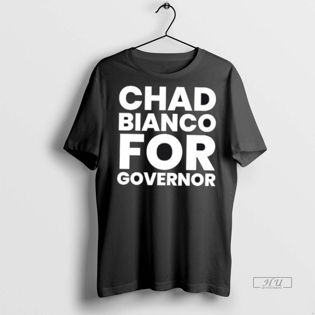 Viral Chad Bianco For Governor Tee Shirt Sweater