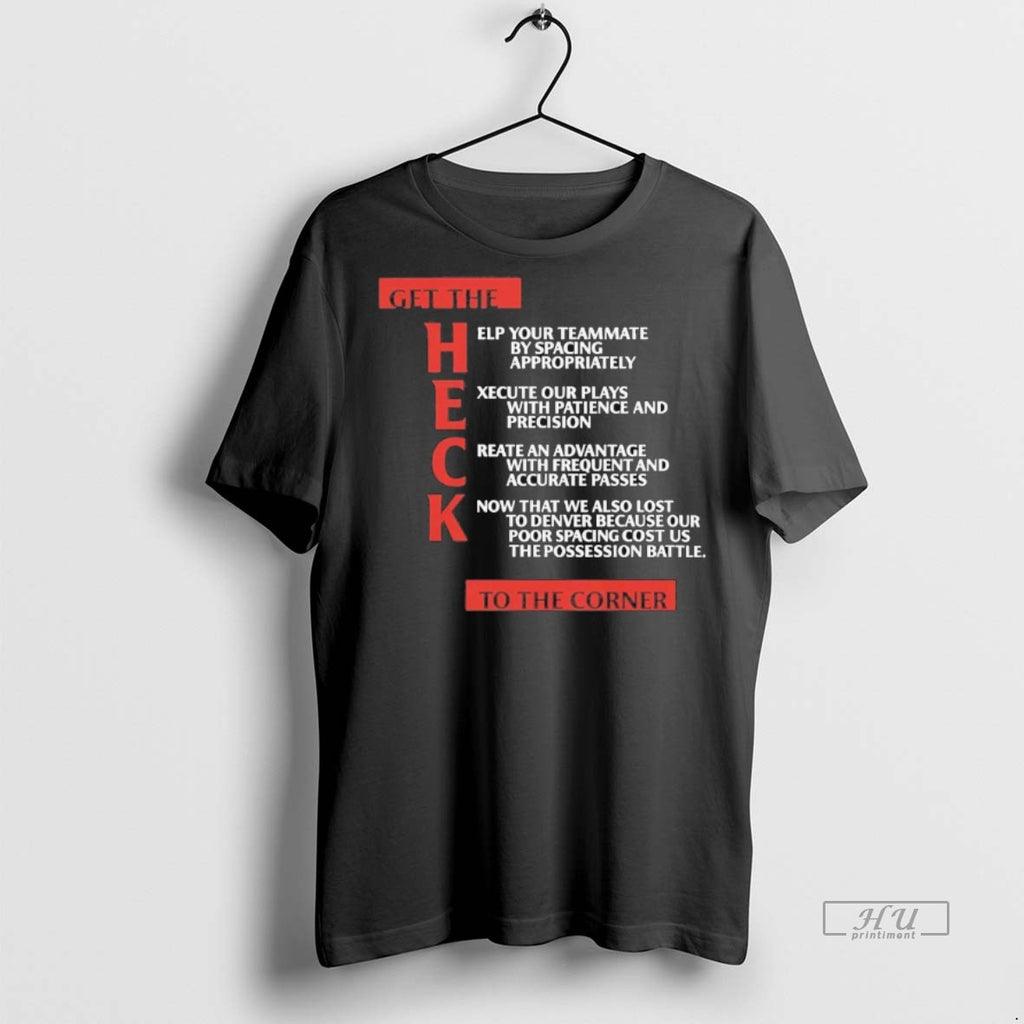 Viral Clippers Get The Heck To The Corner Tee Shirt Sweater