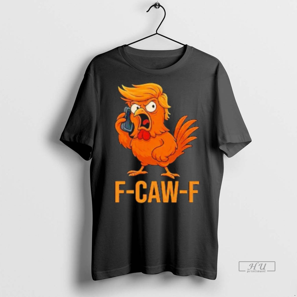Viral F Caw F Donald Trump Funny Tee Shirt Sweater