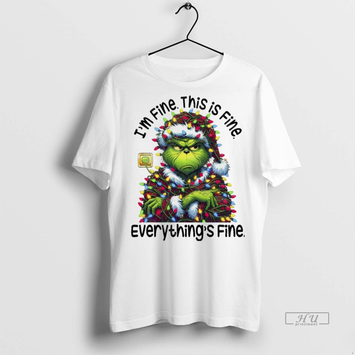 Viral Grinchmas Lights Sarcastic Im Fine This Is Fine Everythings Fine Christmas White