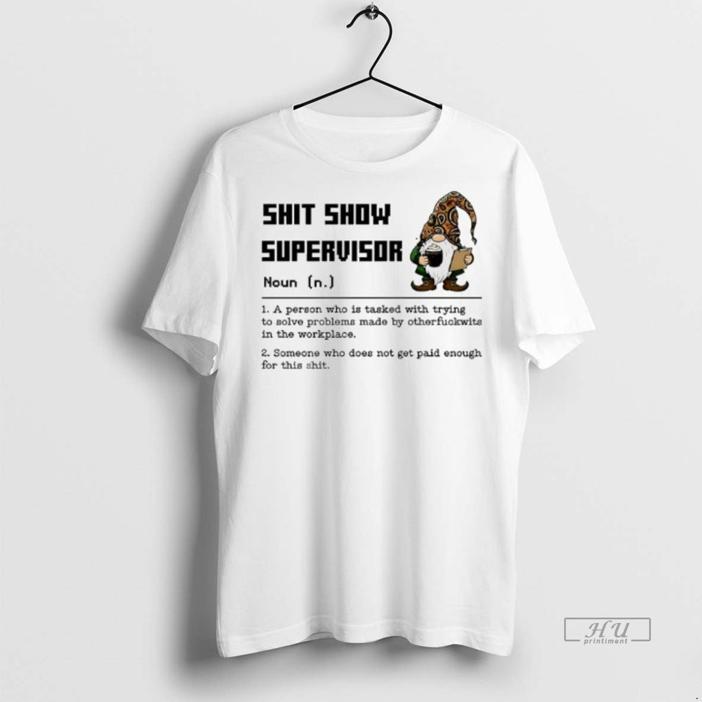 Viral Gromes Shit Show Supervisor Tee Shirt Sweater