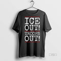 Viral Ice Out Troops Out Abolish Ice Anti Trump Long Sleve Tee Shirt Sweater