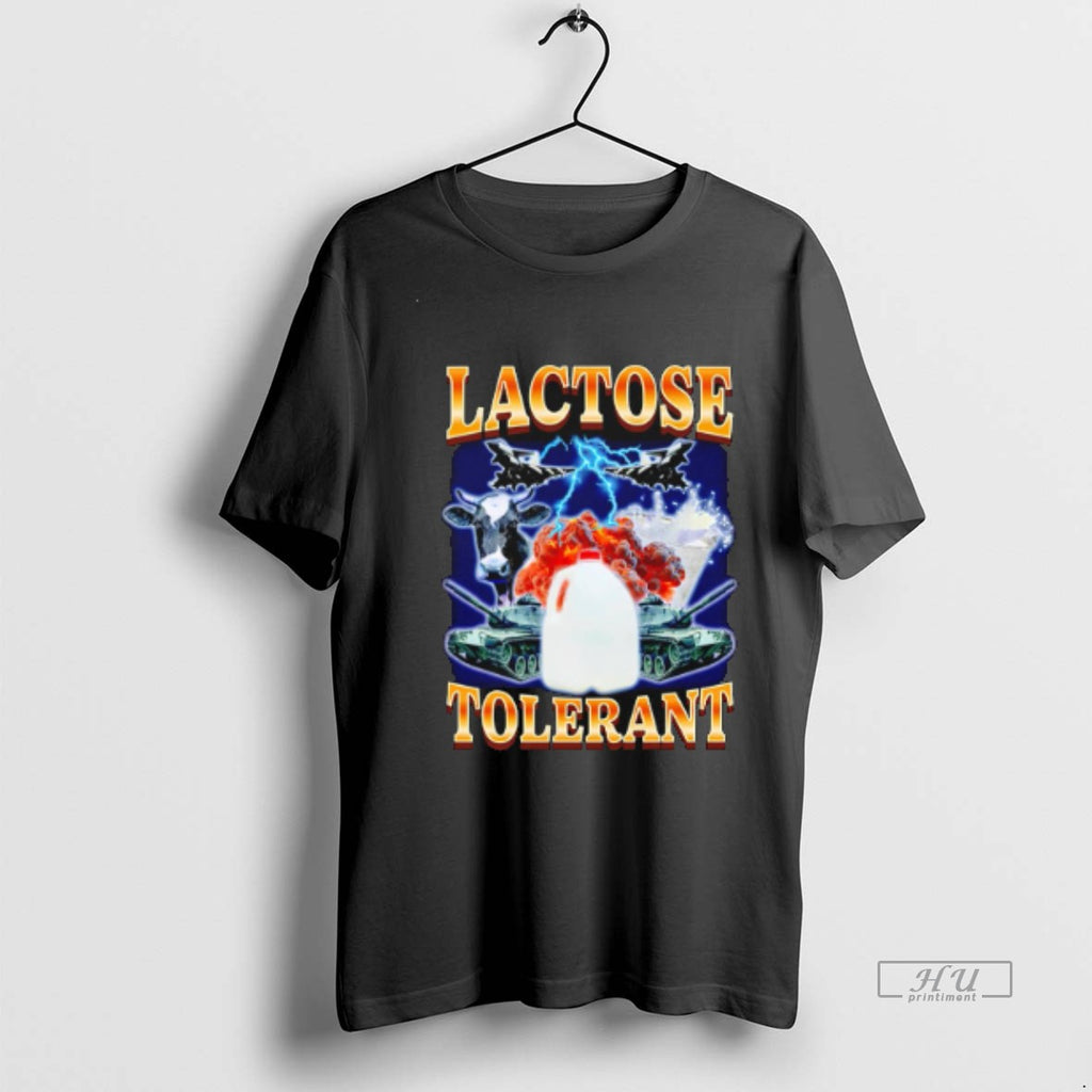 Viral Lactose Tolerant 2025 Tee Shirt Sweater