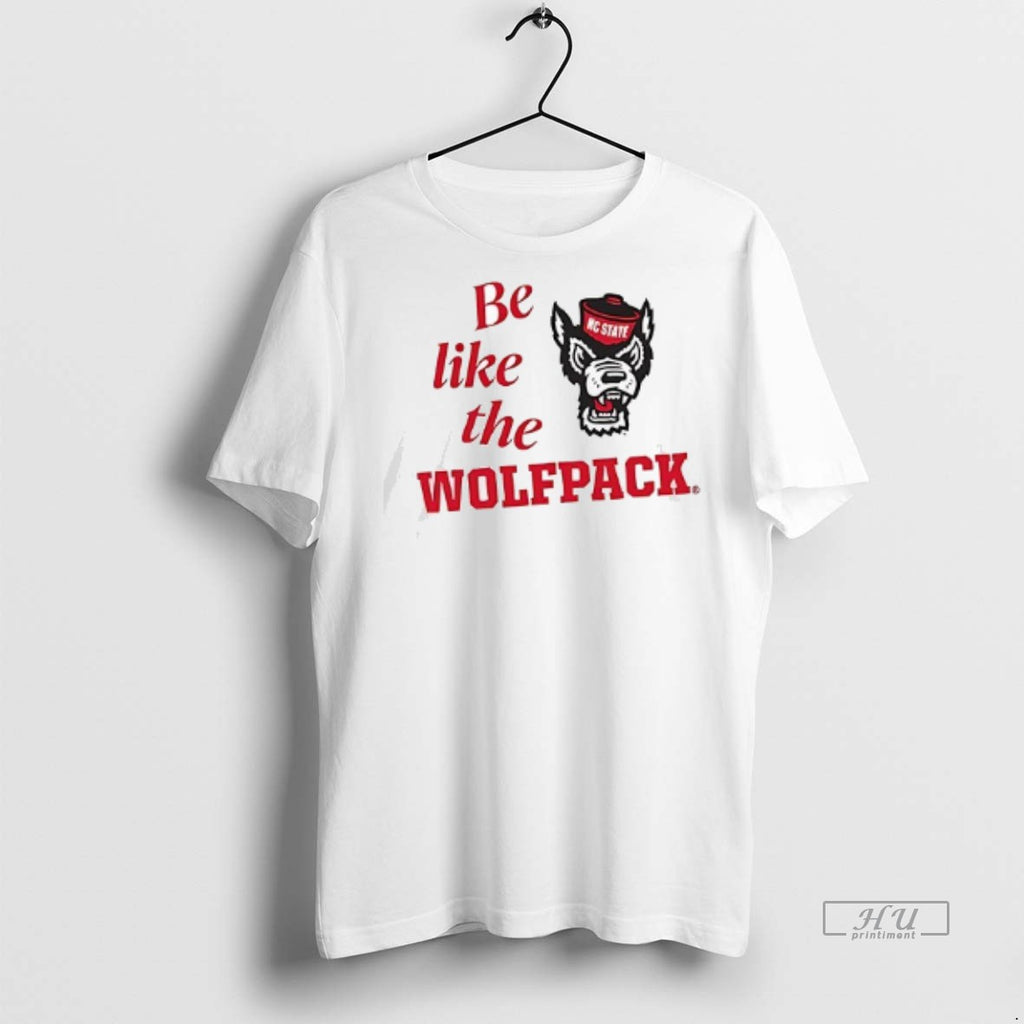 Viral North Carolina State University Baseball Be Like The Wolfpack Double Sided Tee Shirt Sweater