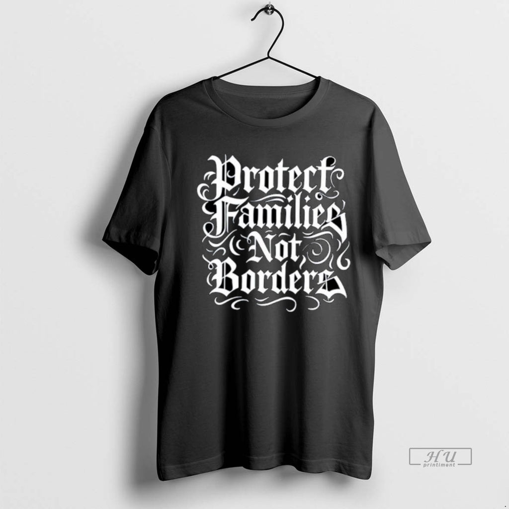 Viral Protect Families Not Borders Ornaments Tee Shirt Sweater