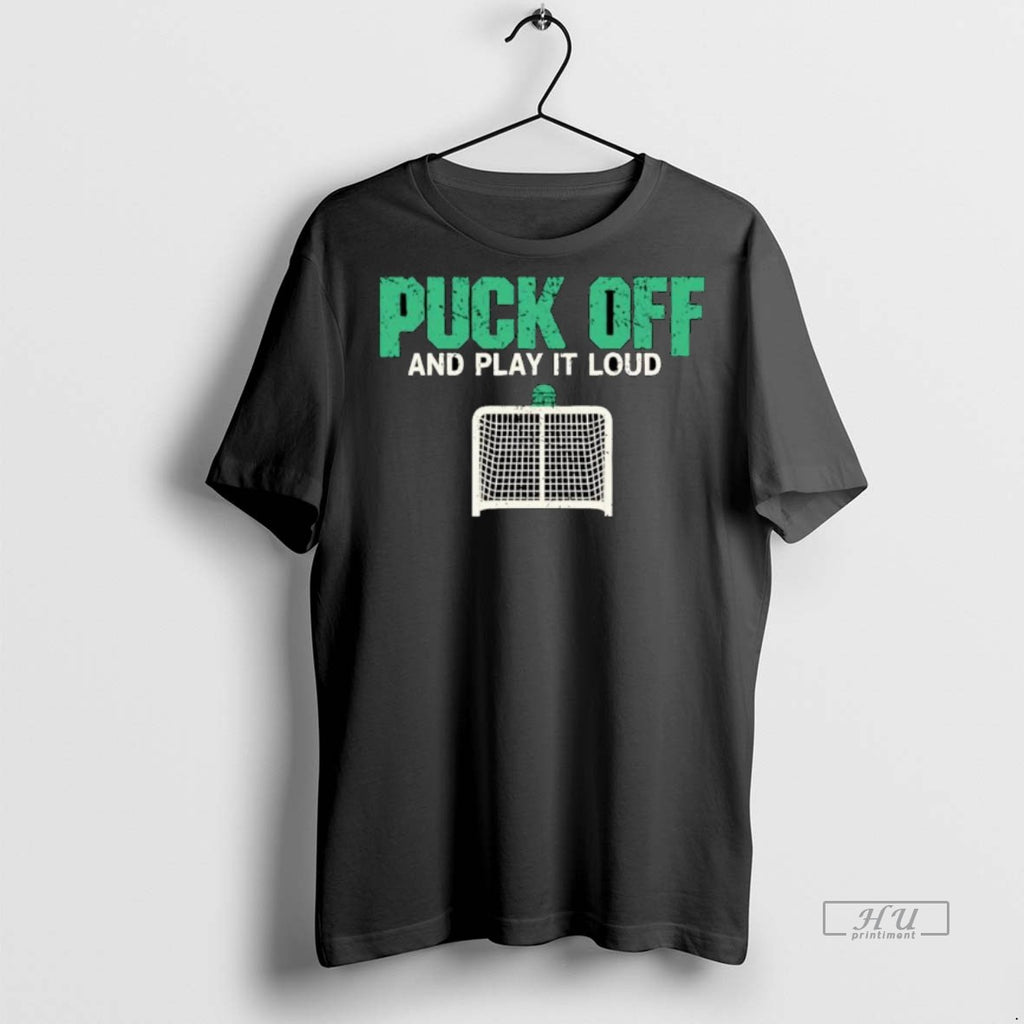 Viral Puck Off And Play It Loud Ornaments Tee Shirt Sweater