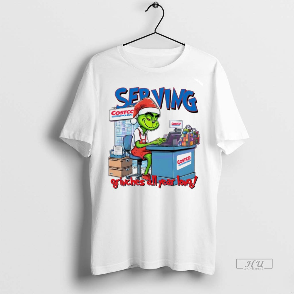 Viral Serving Grinches All Year Long Christmas Grinch White Tee Shirt Sweater