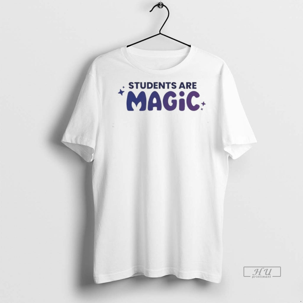 Viral Students Are Magic Tee Shirt Sweater