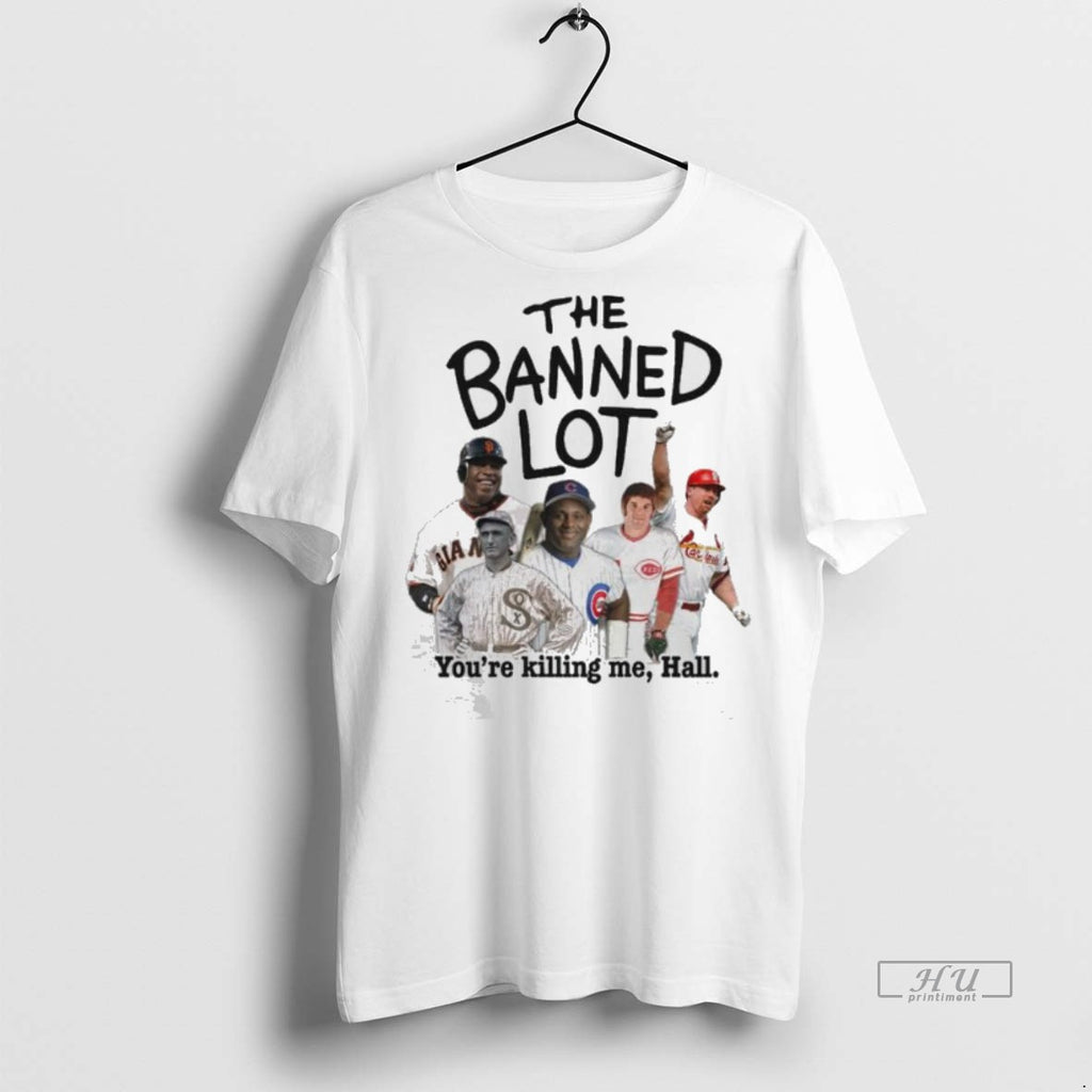 Viral The Banned Lot Youre Killing Me Hall Tee Shirt Sweater