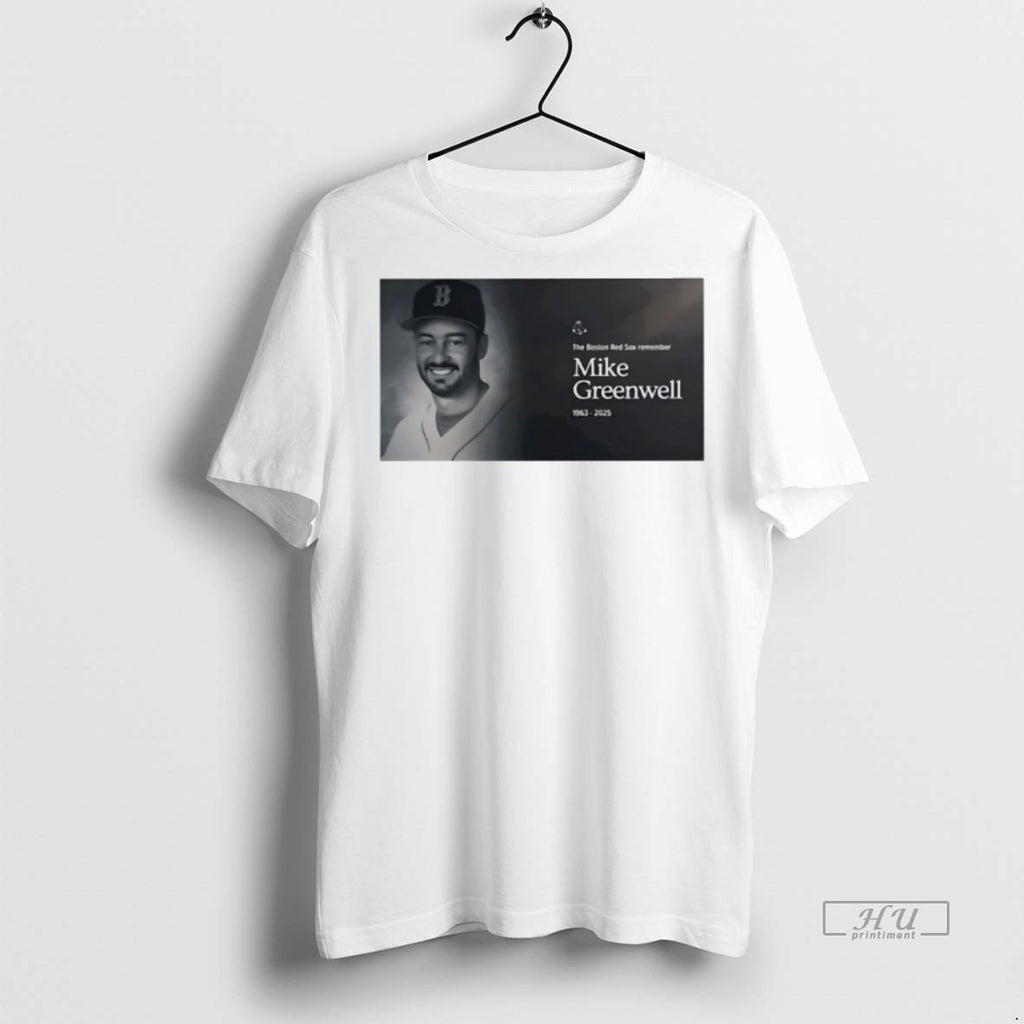 Viral The Boston Red Sox Remember Mike Greenwell 1963 2025 Tee Shirt Sweater