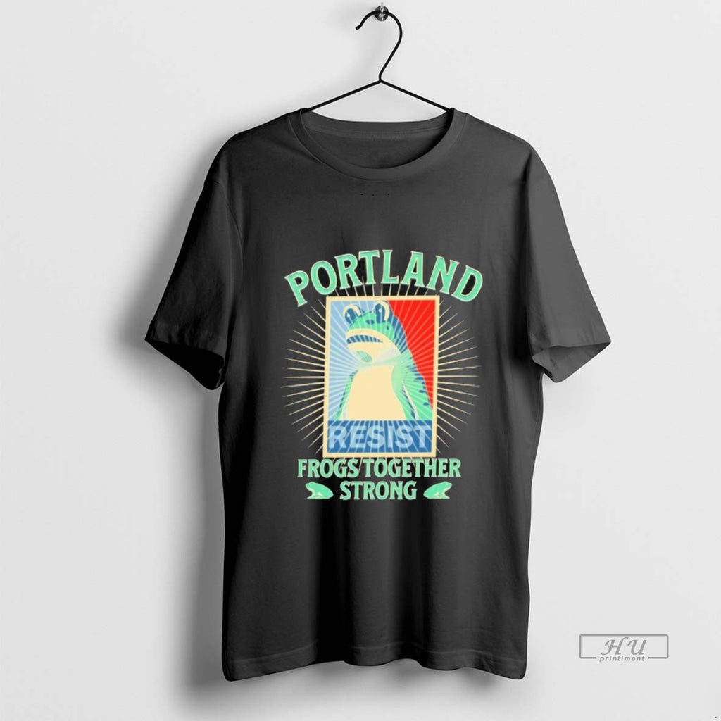 Viral Portland Resist Frog Together Strong Tee Shirt Sweater