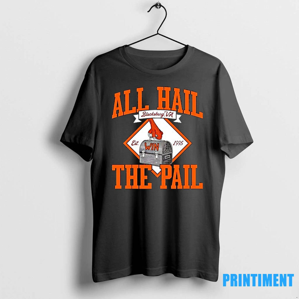 Virginia Tech Hokies All Hail The Pail Est 1995 Tshirts Sweater
