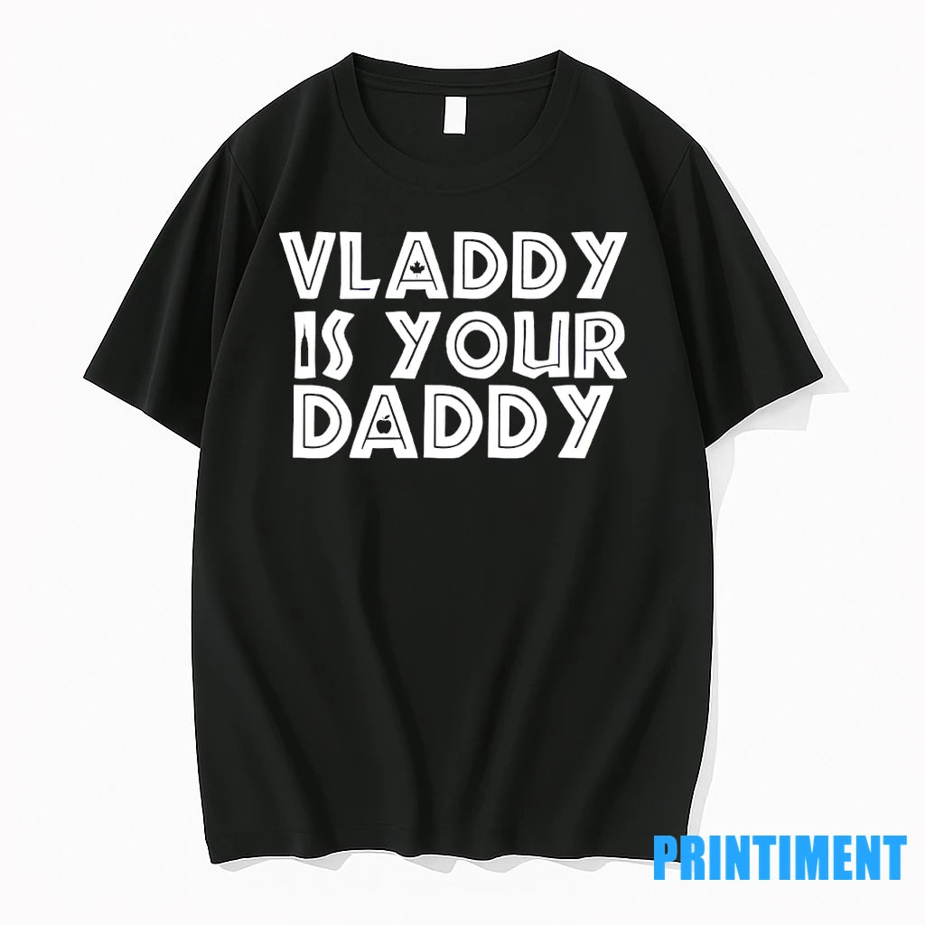 Vladdy Is Your Daddy Vladimir Guerrero Jr Toronto Blue Jays Tshirts Sweater