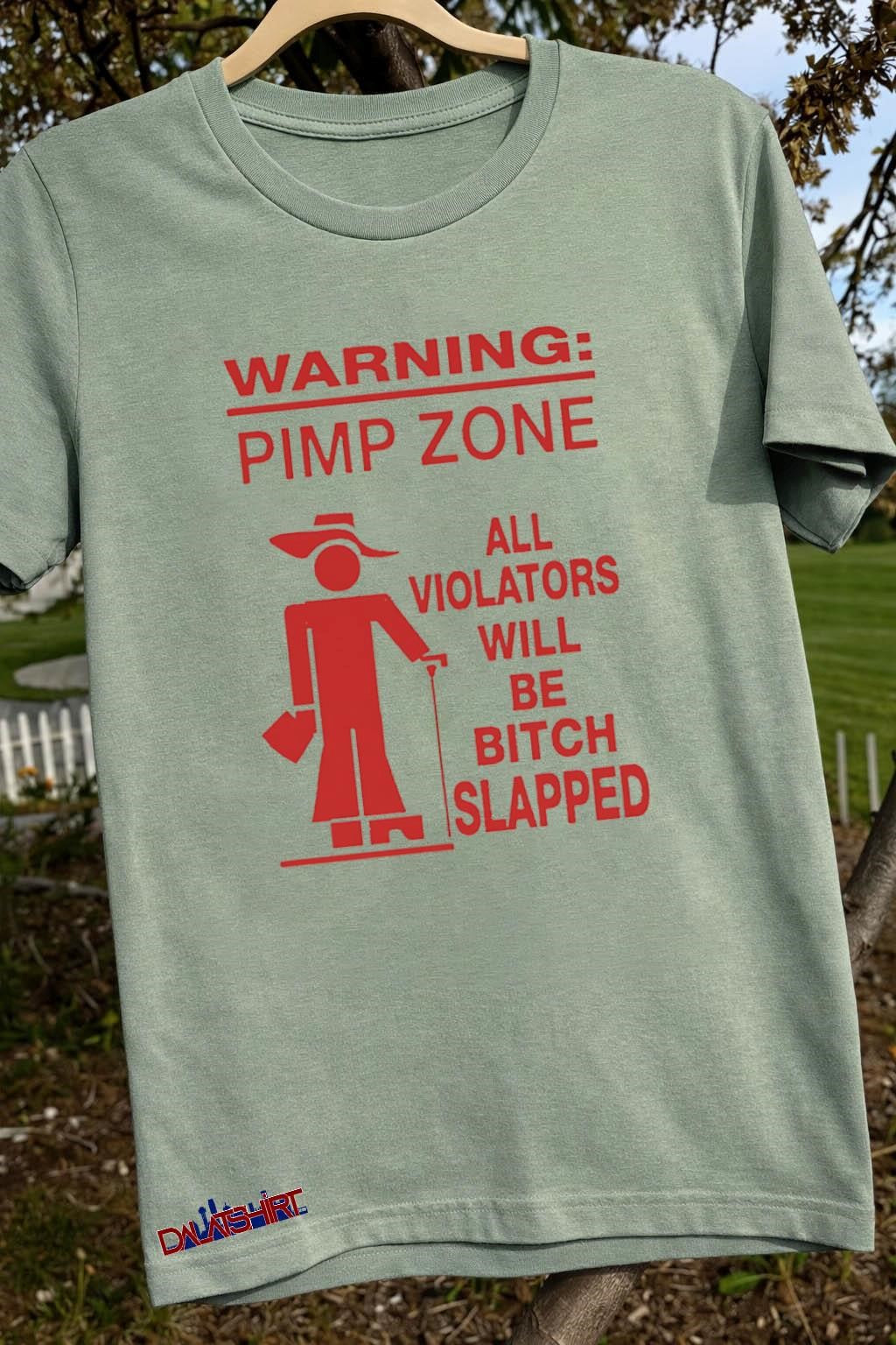 Warning Pimp Zone All Violators Bitch Slapped shirt