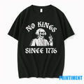 Washington Skeleton Middle Finger No Kings Since 1776 Tshirts Sweater