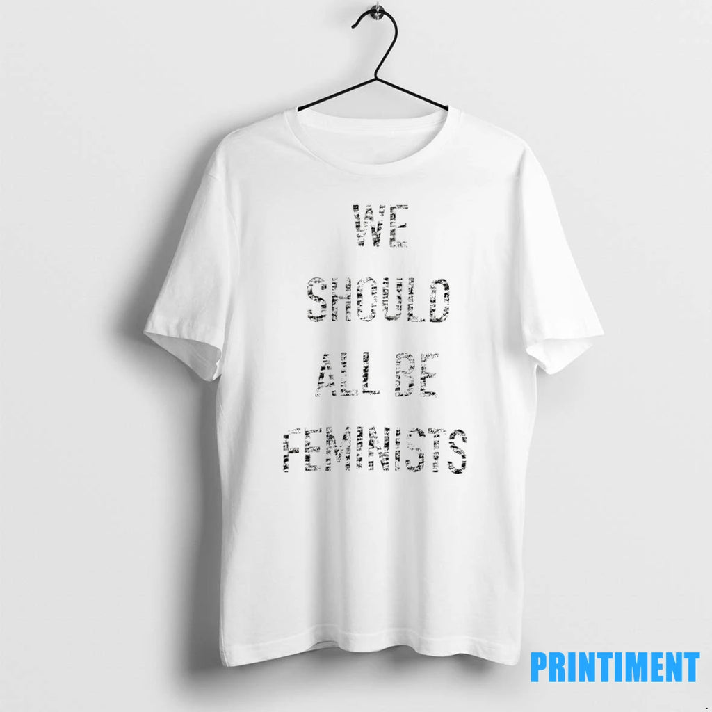 We Should All Be Feminists Tshirts Sweater