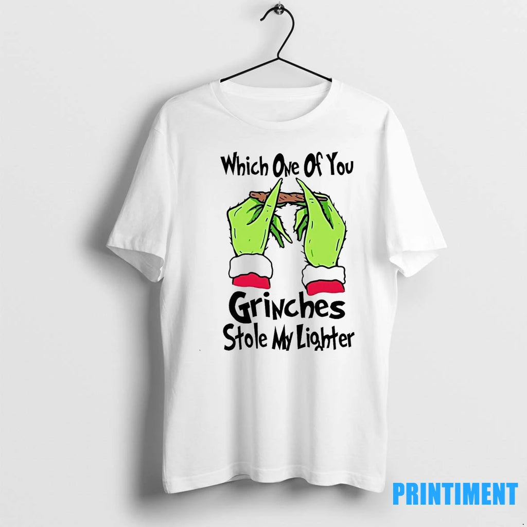 Which One Of You Grinches Stole My Lighter Christmas Tshirts Sweater