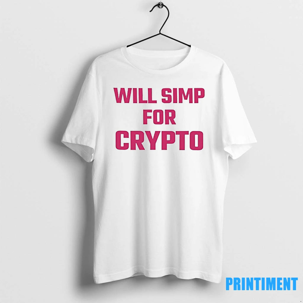 Will Simp For Crypto Tshirts Sweater