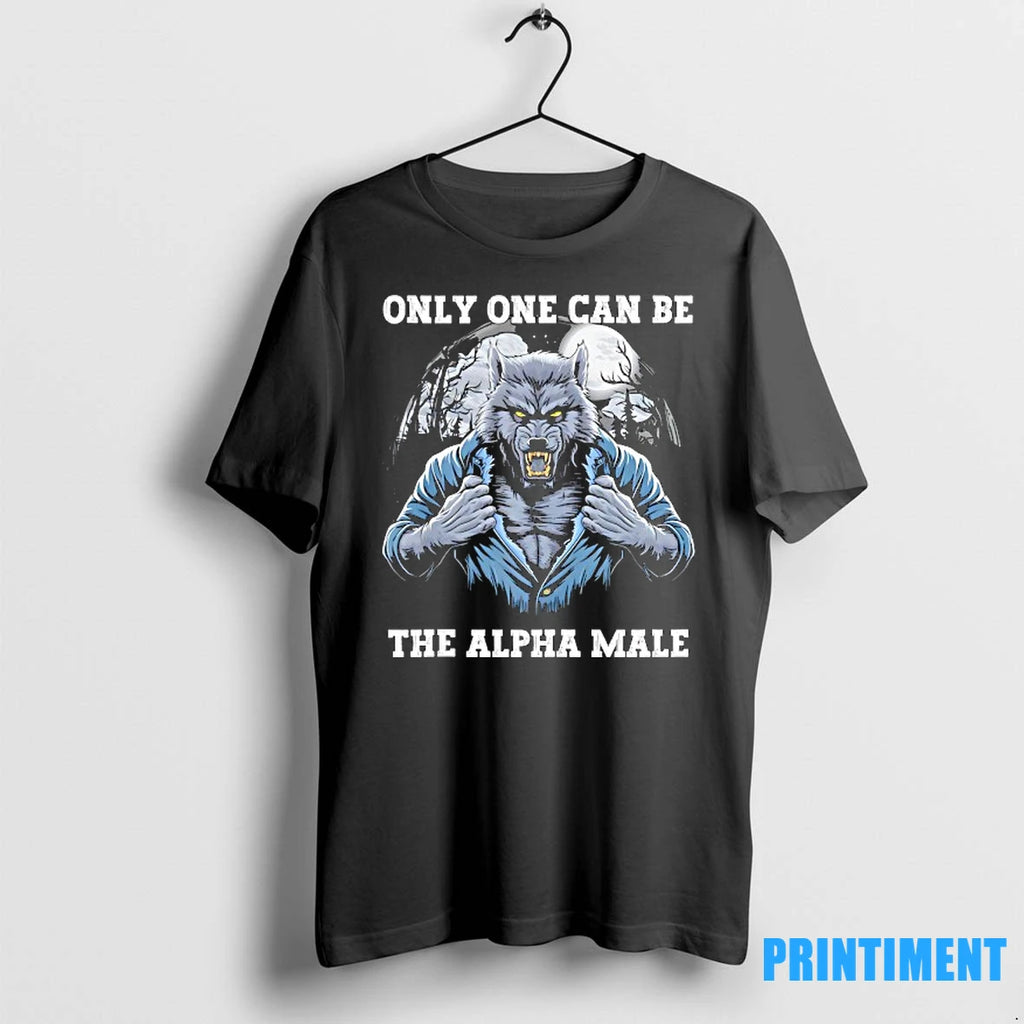 Wolf Only One Can Be The Alpha Male Tshirts Sweater