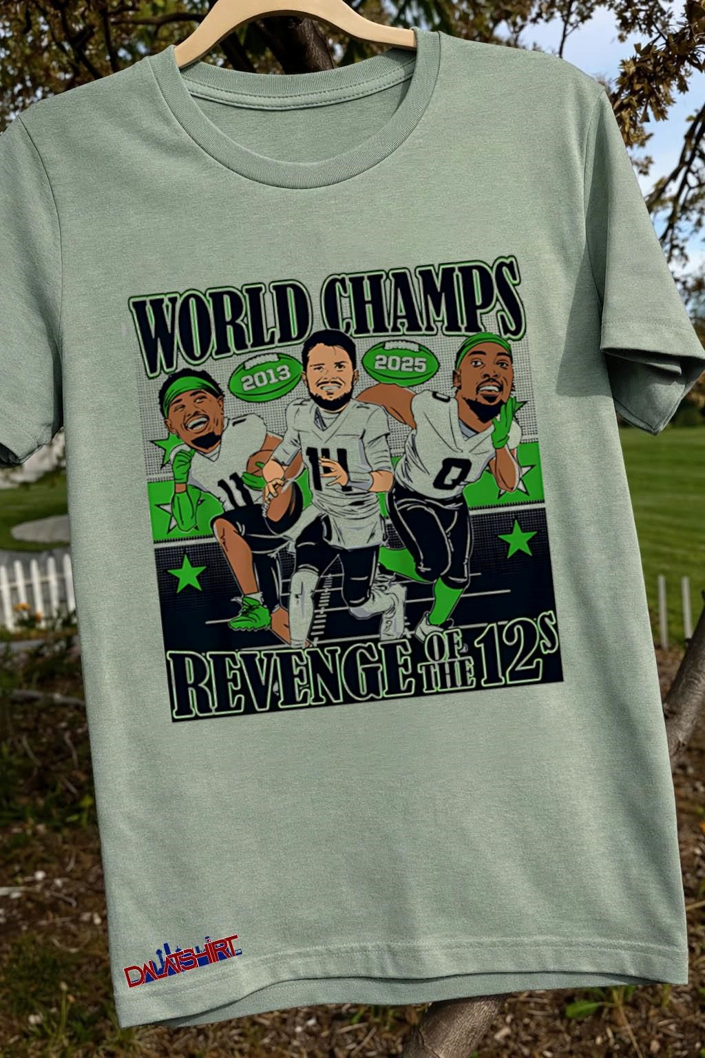 World Champs 2013 2025 Revenge Of The 12s Football Players shirt