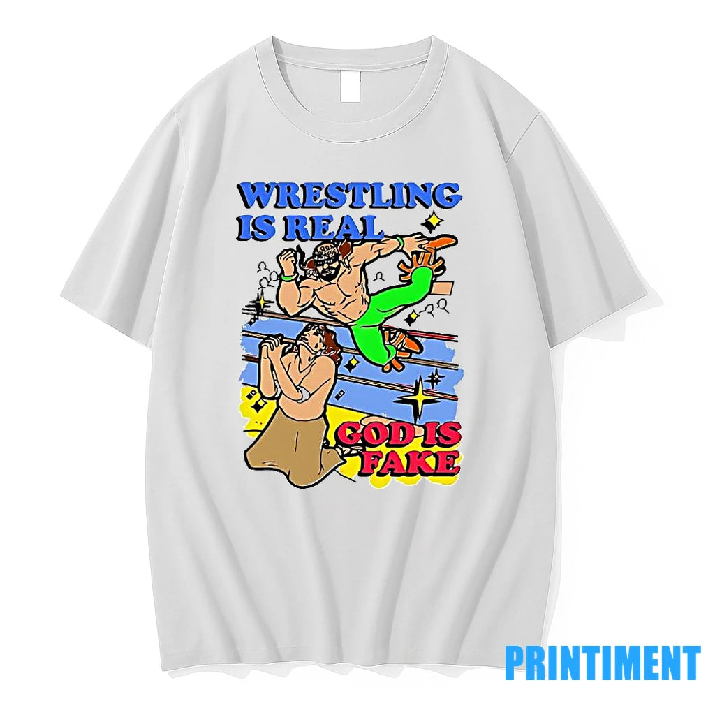 Wrestling Is Real God Is Fake Caricature Cartoon Tshirts Sweater