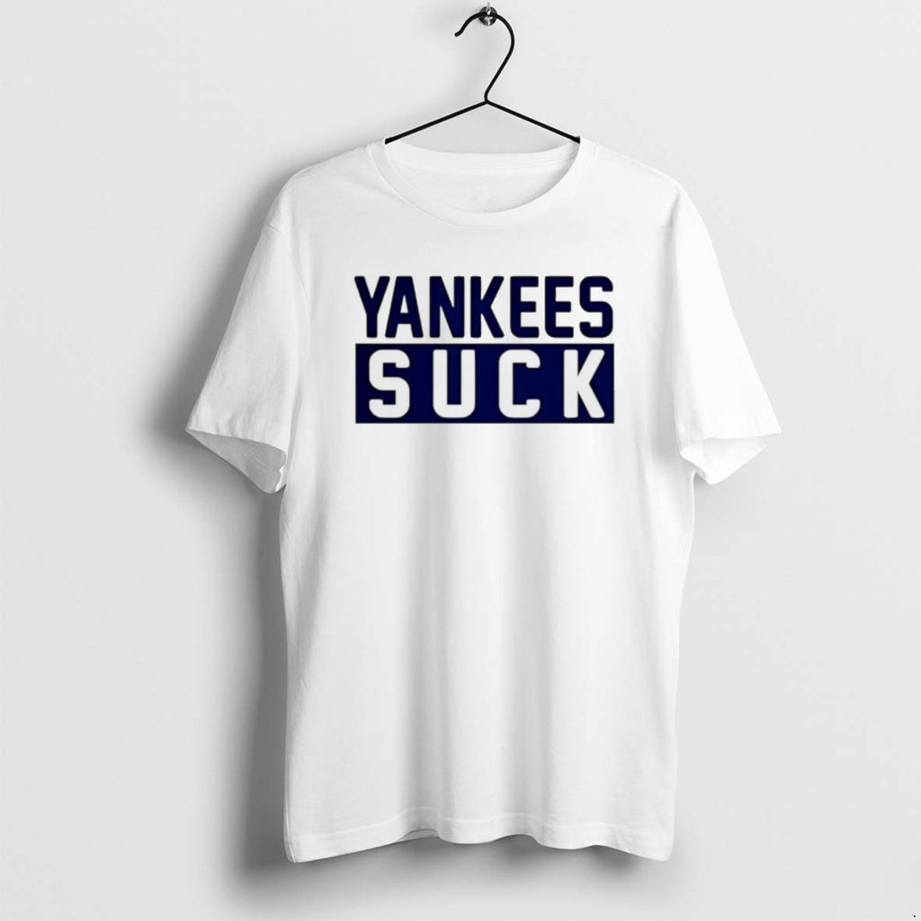 Yankees Suck New York Yankees T Shirts