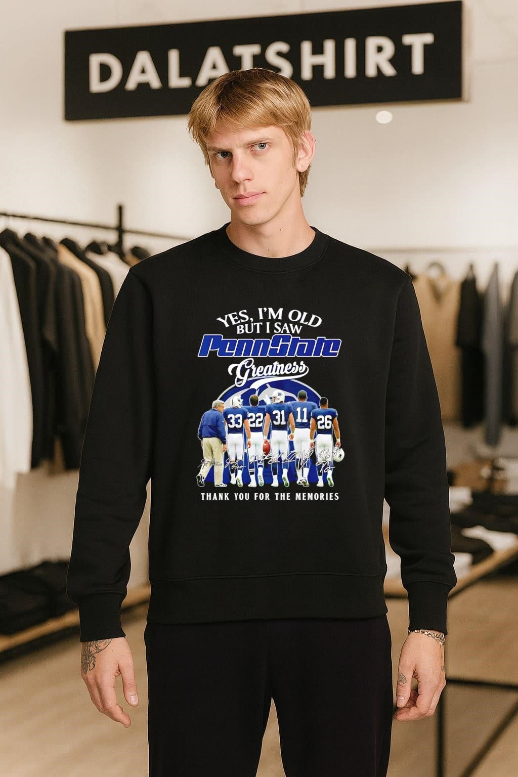 Yes I Am Old But I Saw Penn State Greatness Memories shirt