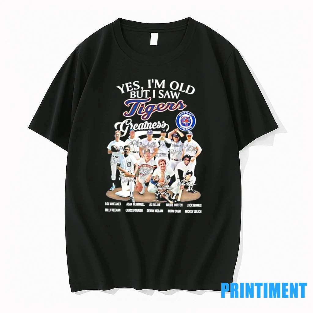 Yes Im Old But I Saw Greatness Detroit Tigers Lou Whitaker And Legends Signatures Tshirts