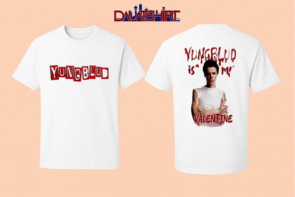 Yungblud is my Valentine’s Day shirt