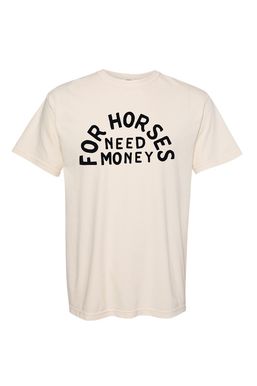 For Horses Tee