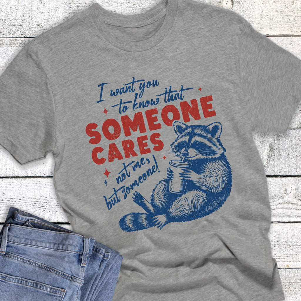 Funny Someone Cares Raccoon Graphic Tee