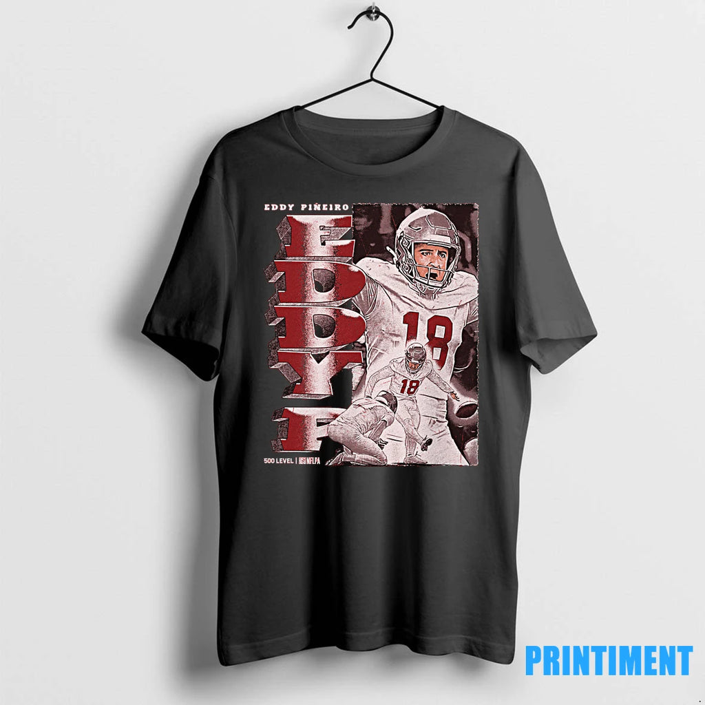 Eddy Pineiro T Shirt San Francisco Football 01 Tshirts Sweater