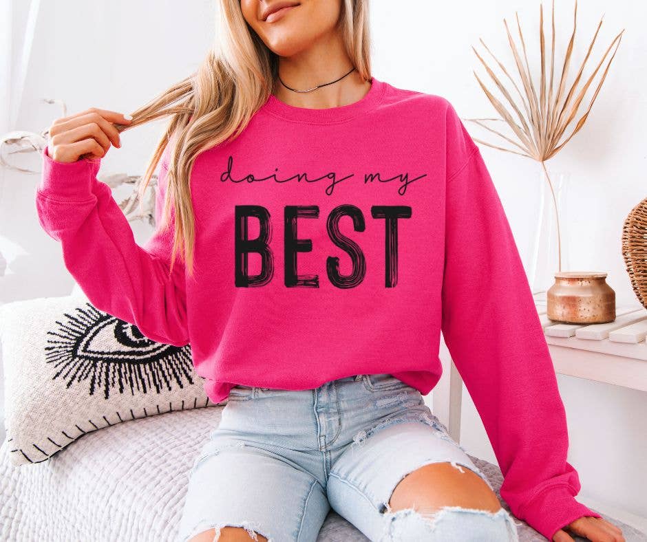 Doing My Best Crewneck