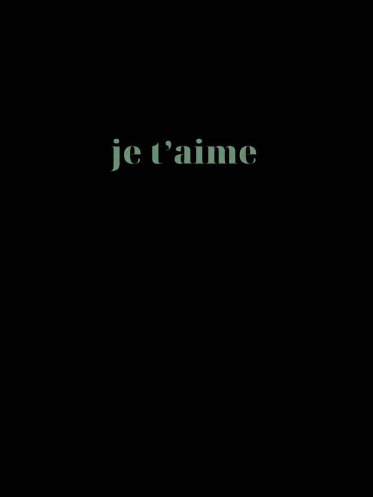 Je t’amie- i love you by CoastlineRowe